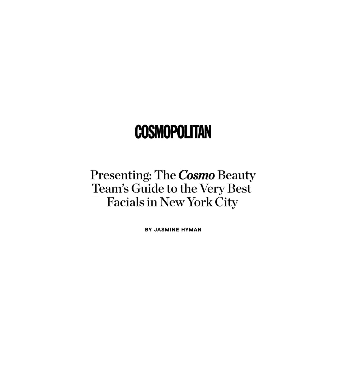 Cosmopolitan - The 10 Best Facials In NYC, According to Cosmo's Beauty Editors