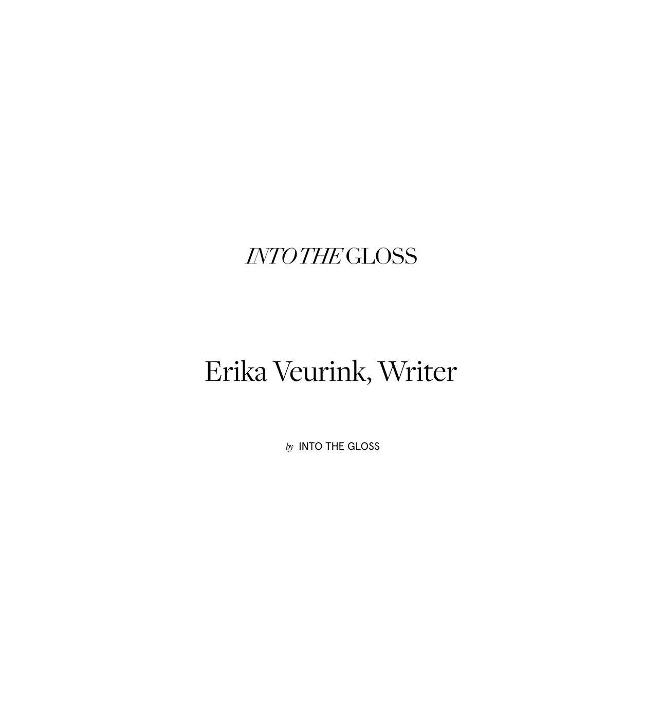 into the gloss